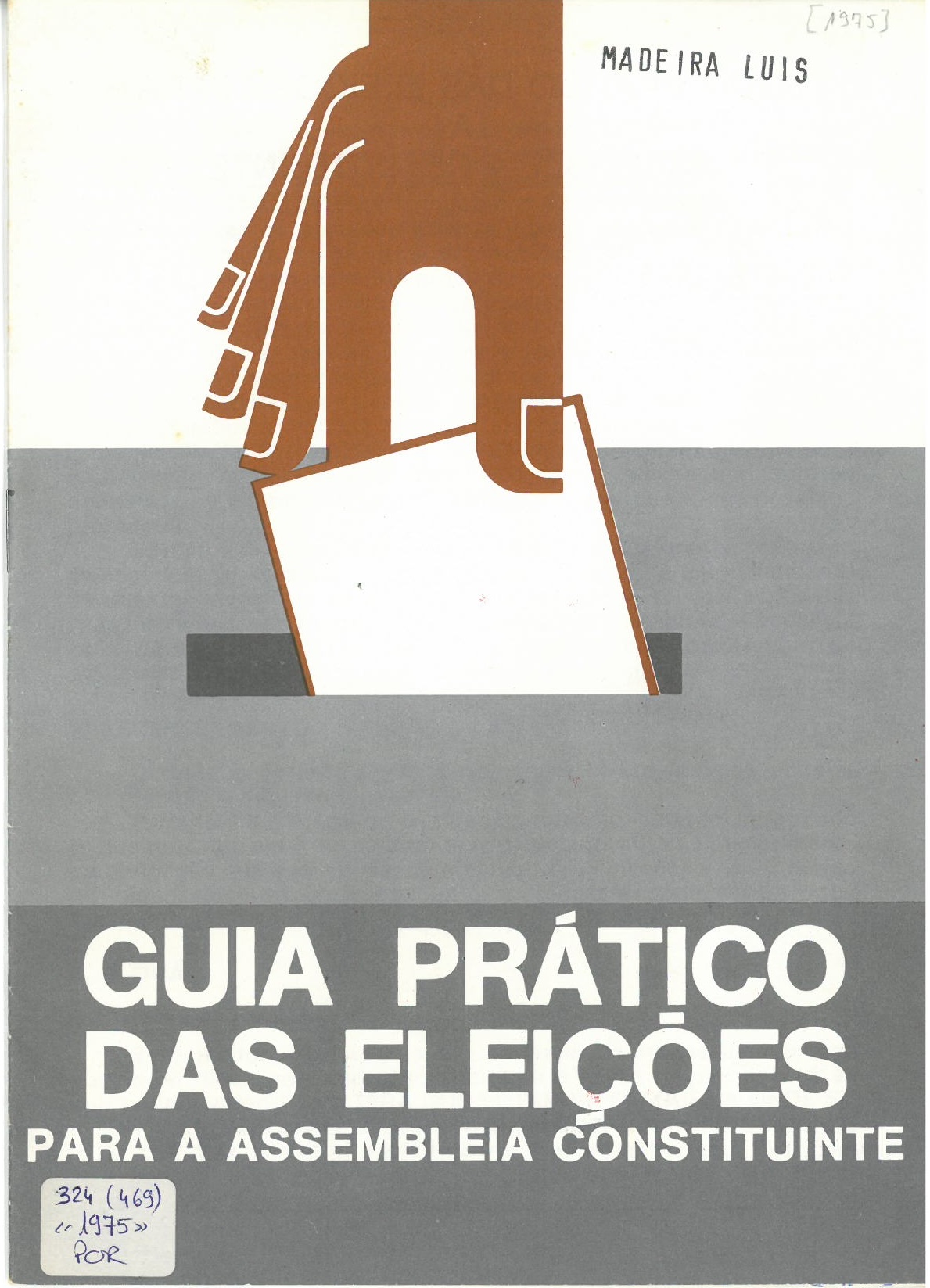 Guia Prático das Eleições